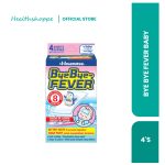 BYE BYE FEVER BABY 4'S